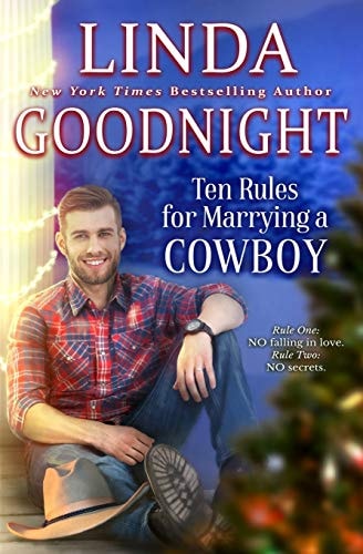 Ten Rules for Marrying a Cowboy Hometown Heroes