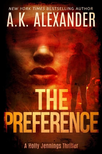 The Preference A Holly Jennings Thriller
