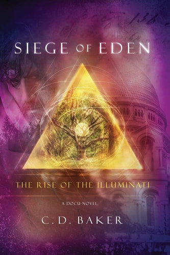 Siege of Eden The Rise of The Illuminati