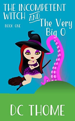 The Incompetent Witch and the Very Big O