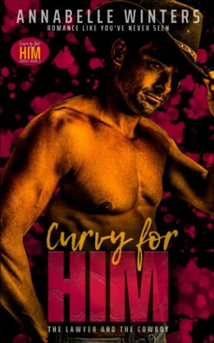 Curvy for Him The Lawyer and the Cowboy