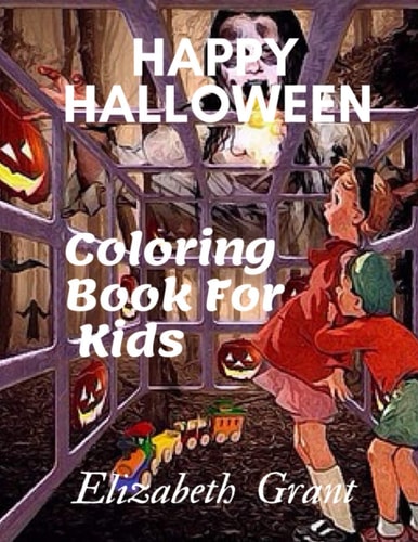 Happy Halloween Coloring Book For Kids