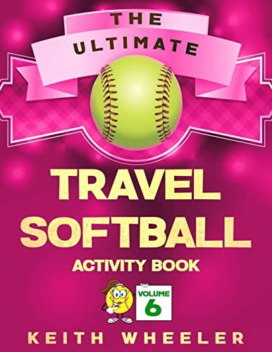 Travel Softball Activity Book Road Trip Activities and Travel Games for Kids and Teens on the Go