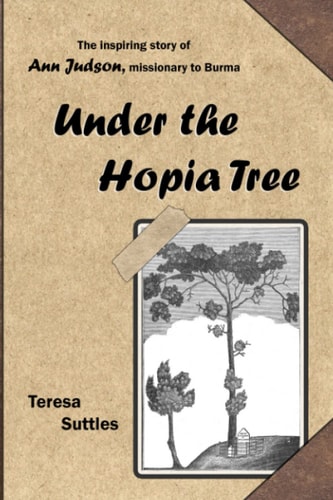 Under the Hopia Tree The Life of Ann Judson