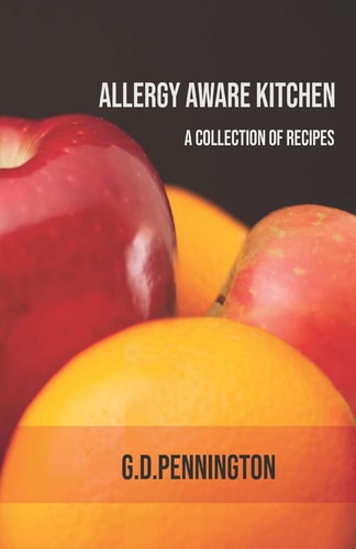 Allergy Aware Kitchen A Recipe Collection