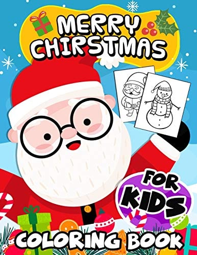 Merry Christmas Coloring Book For Kids First Big Book Christmas Coloring Pages for Kids