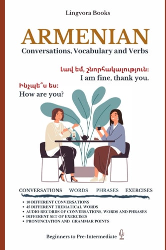 Armenian Conversations, Vocabulary and Verbs