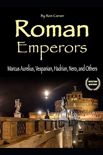 Roman Emperors Marcus Aurelius, Vespanian, Hadrian, Nero, and Others