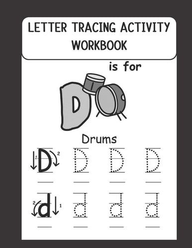 Letter Tracing Activity Workbook Kindergarten and Preschoolers Fun Activity Workbook to Trace, Practice Writing Letters of the Alphabets (Ages 3-5)