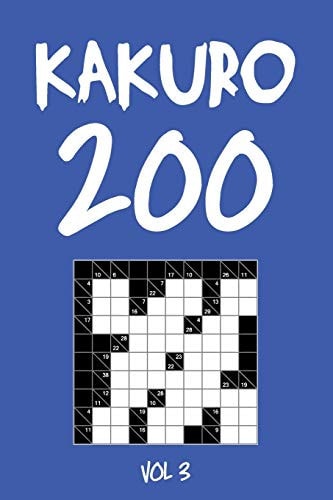 Kakuro 200 Vol 3 Cross Sums Puzzle Book, Hard,10x10, 2 Puzzles Per Page