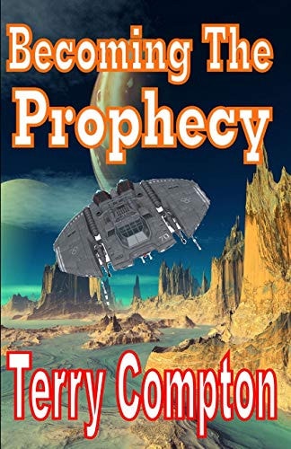 Becoming the Prophecy