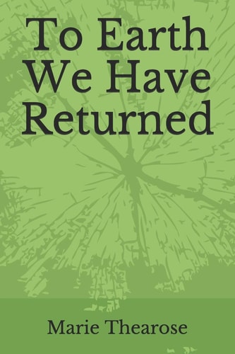 To Earth We Have Returned Poems on Religious Trauma