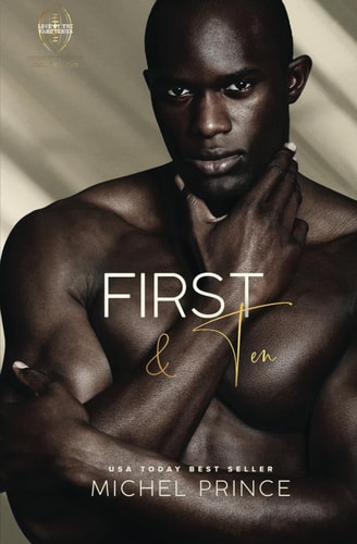 First and Ten Book 1 of the Love by the Yard Series