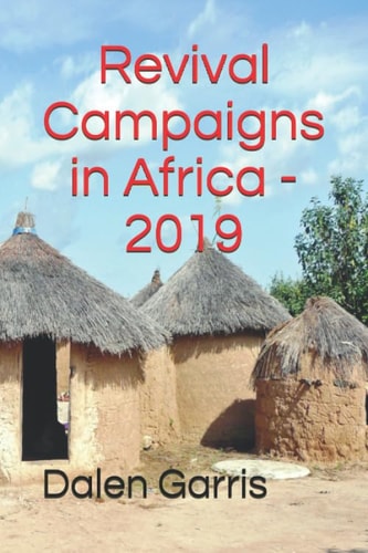 Revival Campaigns in Africa - 2019