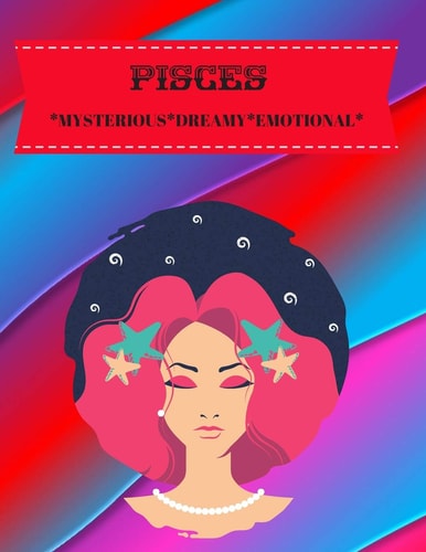 Pisces Mysterious*dreamy*emotional