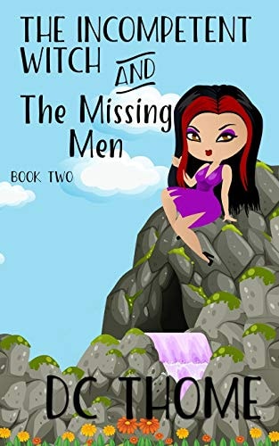 The Incompetent Witch and the Missing Men