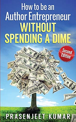 How to Be an Author Entrepreneur WITHOUT SPENDING a DIME