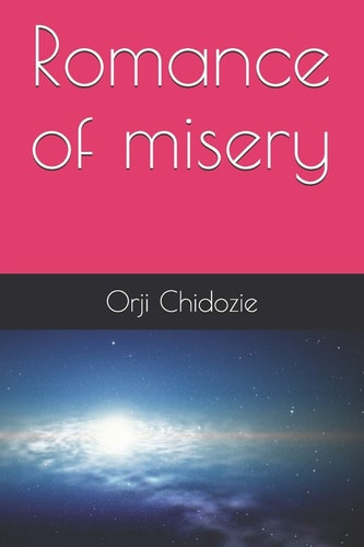 Romance of Misery