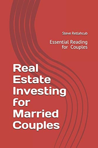 Real Estate Investing for Married Couples Essential Reading for Every Couple