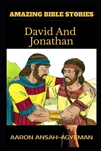 Amazing Bible Stories David And Jonathan