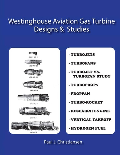 Westinghouse Aviation Gas Turbine Designs and Studies