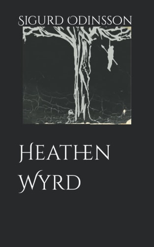 Heathen Wyrd