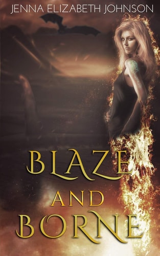 Blaze and Borne Draghans of Firiehn Book Two