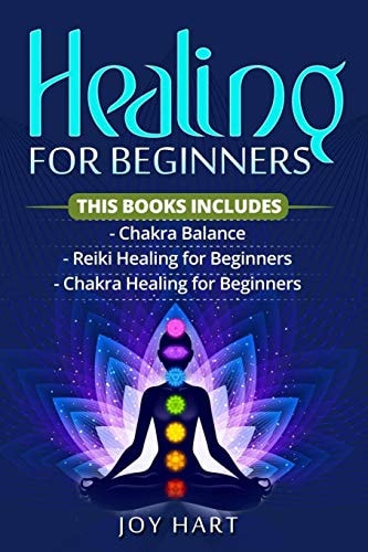 Healing for Beginners 3 Books in 1 Self-Healing Bundle, Includes Chakra and Reiki Healing for Beginners and Chakra Balance