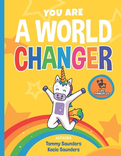 You Are a World Changer