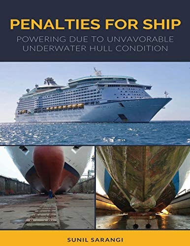 Penalties for Ship Powering Due to Unvavorable Underwater Hull Condition