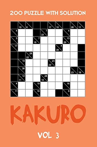 200 Puzzle With Solution Kakuro Vol 3 Cross Sums Puzzle Book, Hard,10x10, 2 Puzzles Per Page