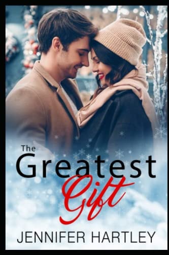 The Greatest Gift Christmas Romance, Friends to Lovers, HEA, Age Gap