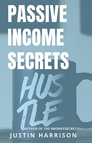 Passive Income Secrets Make Money While You Sleep