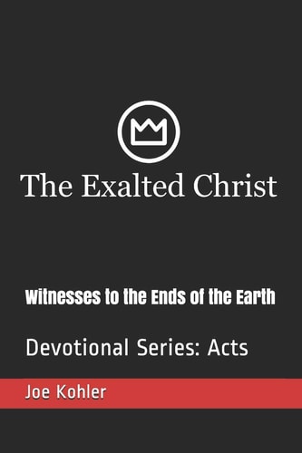 Witnesses to the Ends of the Earth Devotional Series: Acts