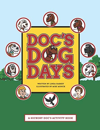 Doc's Dog Days A Hickory Doc's Activity Book