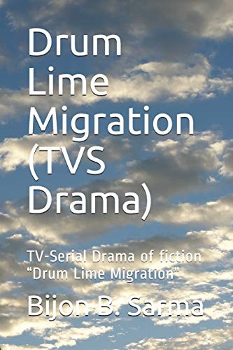 Drum Lime Migration (TVS Drama) TV-Serial Drama of Fiction "Drum Lime Migration"