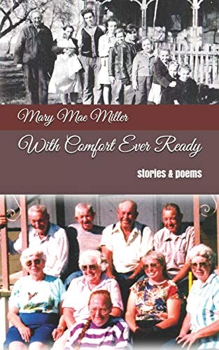 With Comfort Ever Ready Stories & Poems