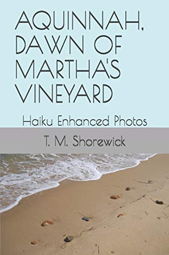 Aquinnah, Dawn of Martha's Vineyard Haiku Enhanced Photos