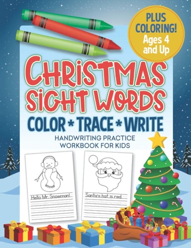 Christmas Sight Words - Handwriting Practice Workbook for Kids Color and Trace Activity Book