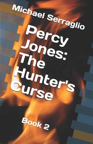 Percy Jones The Hunter's Curse: Book 2
