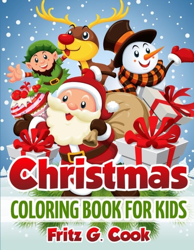 Christmas Coloring Book For Kids Coloring Pages For Kids, Christmas Activity Book For Kids, Merry Christmas Activity Book For Kids