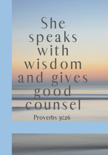 She Speaks with Wisdom and Gives Good Counsel Water Cover