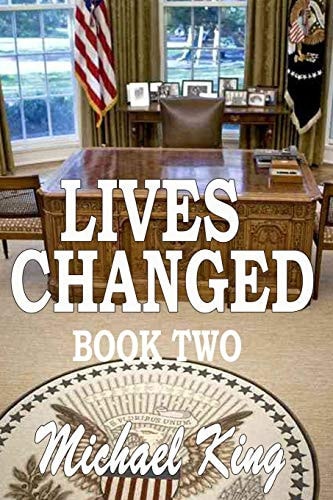 Lives Changed Part Two