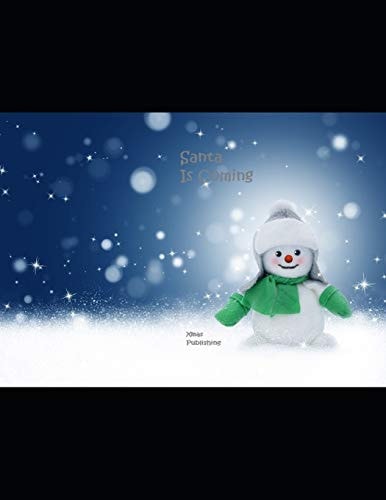 Santa Is Coming