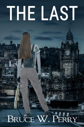 The Last A Post-Apocalyptic Pandemic Adventure
