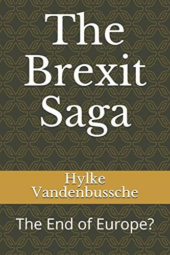 The Brexit Saga The End of Europe?