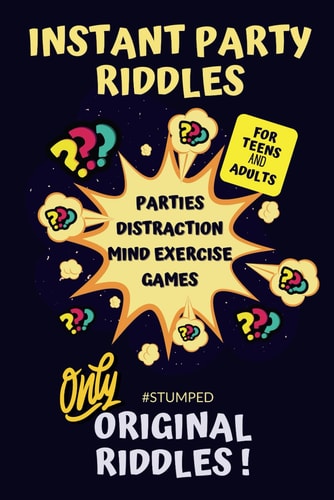 #Stumped Instant Party Riddles for Teens and Adults