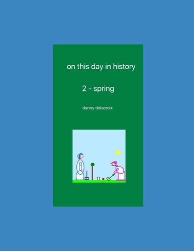 On This Day in History - 2 Spring
