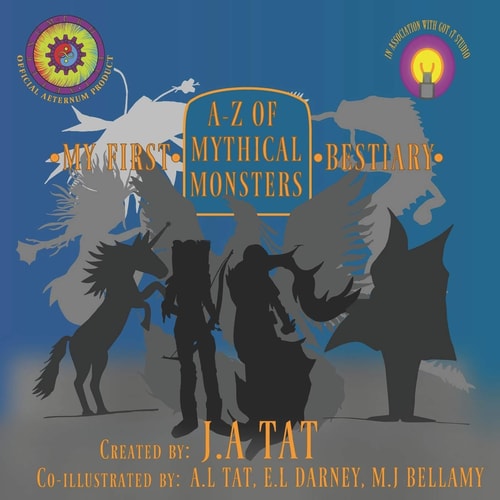 A-Z of Mythical Monsters My First Bestiary