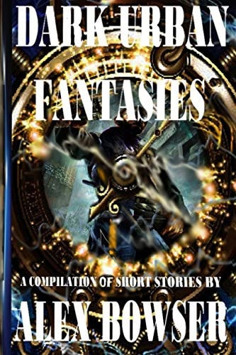 Dark Urban Fantasies